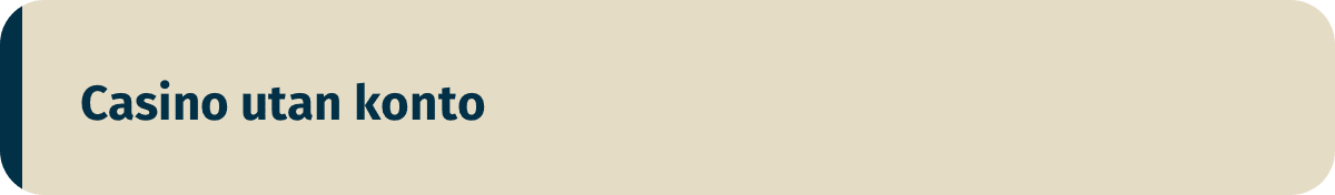 casino utan konto
